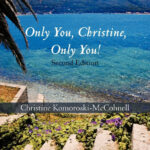 “Only You Christine, Only You!!” Book Excerpt