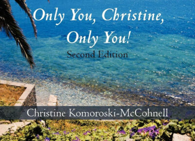 “Only You Christine, Only You!!” Book Excerpt